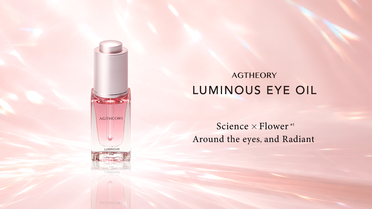 AGTHEORY Skincare Series Launches Eye Oil Serum “AGTHEORY LUMINOUS EYE OIL”