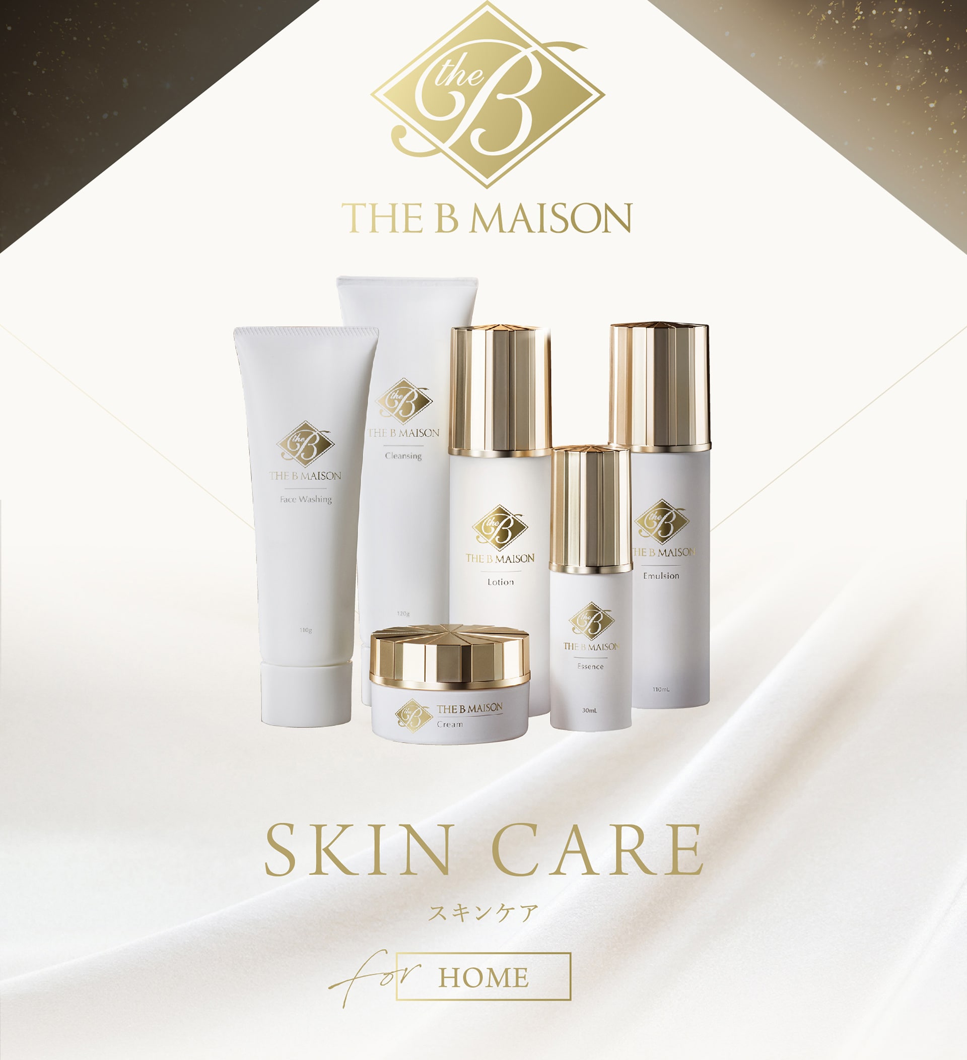 THE B MAISON SKIN CARE for HOME